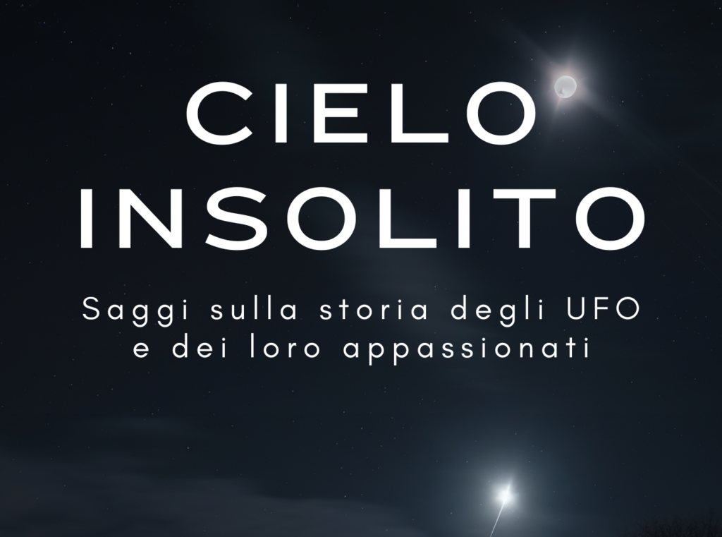 CIELO INSOLITO - Saggi sulla storia degli