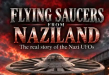 New edition of FLYING SAUCERS FROM NAZILAND – The real story of the Nazi UFOs Nazi UFOs: the real story fot eh german flying saucers